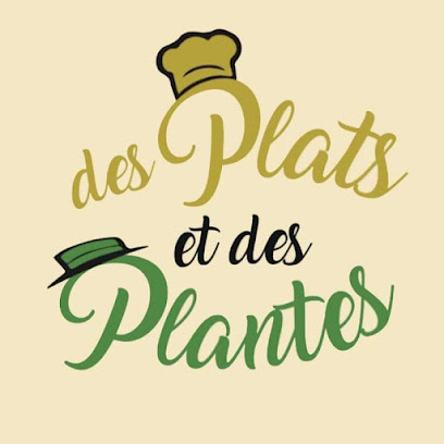 Des Plats Et Des Plantes, Jardinerie à Payrac